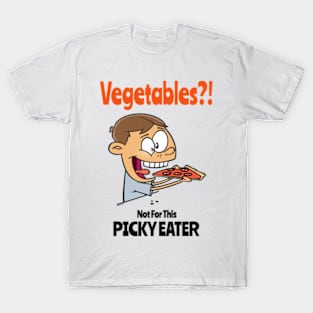 Picky Eater Food Design For Fussy Eaters T-Shirt